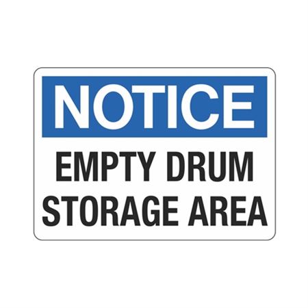 Notice Empty Drum Storage Area Sign